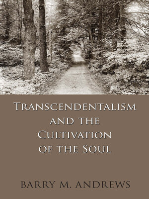 cover image of Transcendentalism and the Cultivation of the Soul
